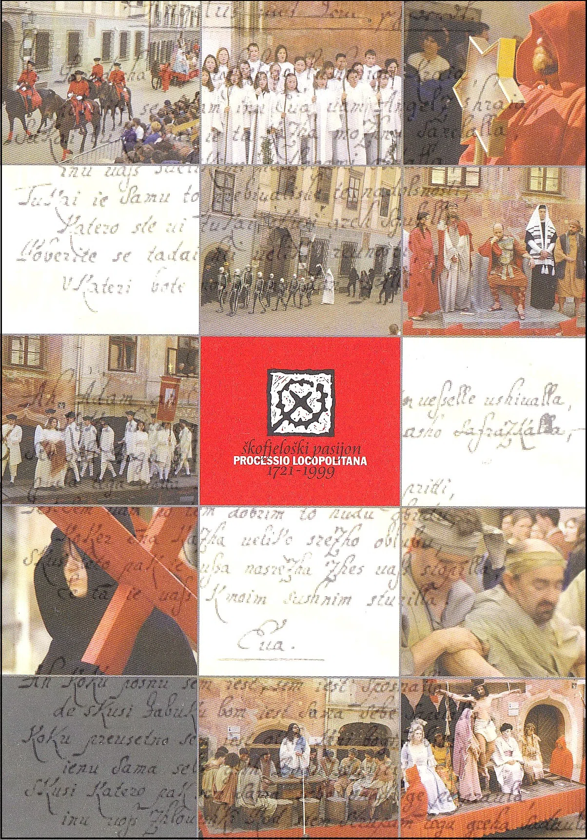 ŠKOFJELOŠKI PASIJON 1721 - 1999